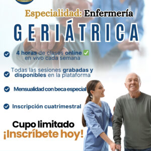 Colegiatura Mensual - Especialidad en Enfermería Geriátrica