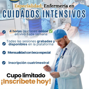 Colegiatura Mensual - Especialidad en Enfermería en Cuidados Intensivos