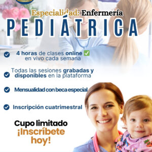 Colegiatura Mensual - Especialidad en Enfermería Pediátrica